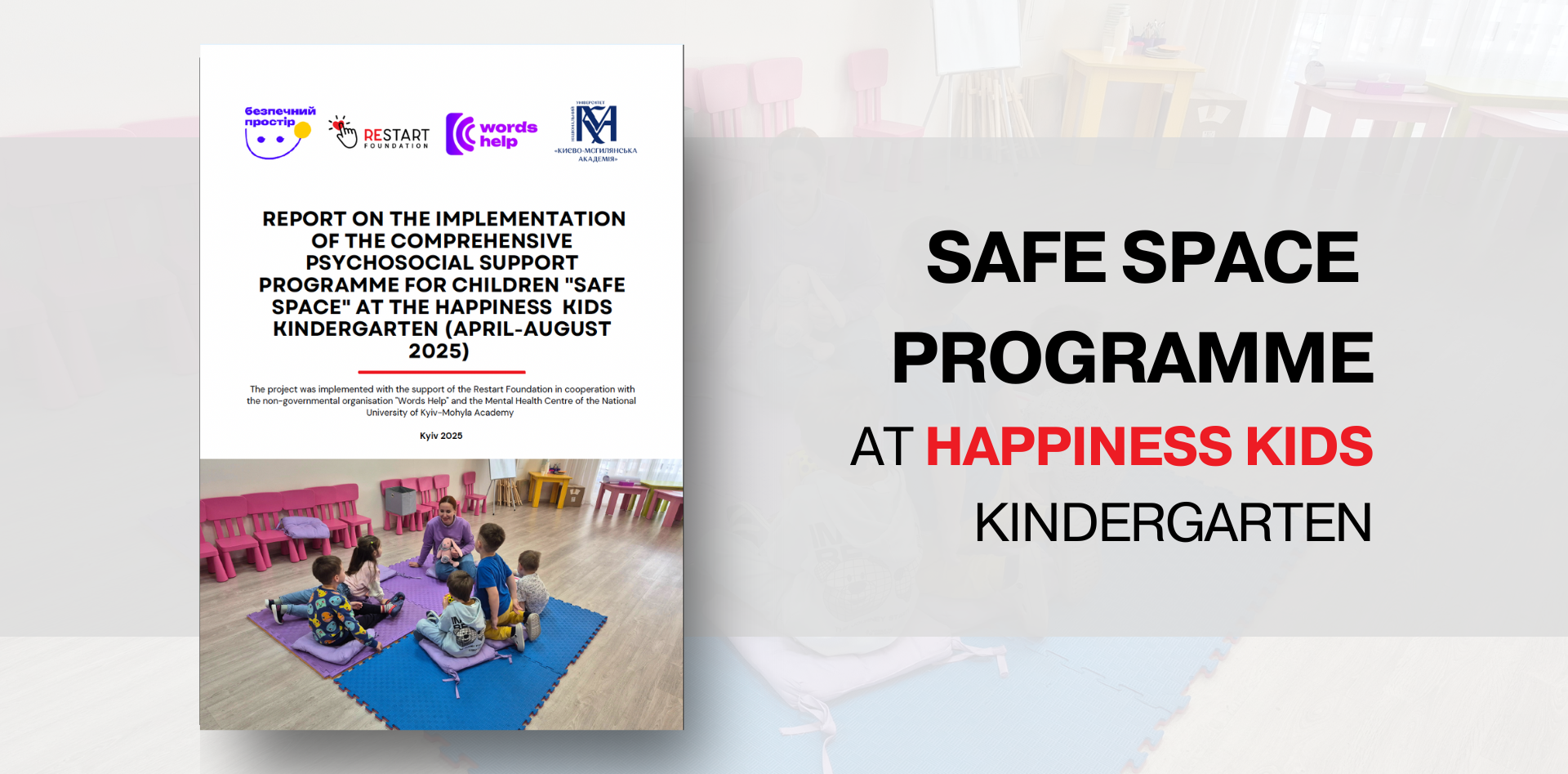 The Safe Space Programme at Happiness Kids Kindergarten