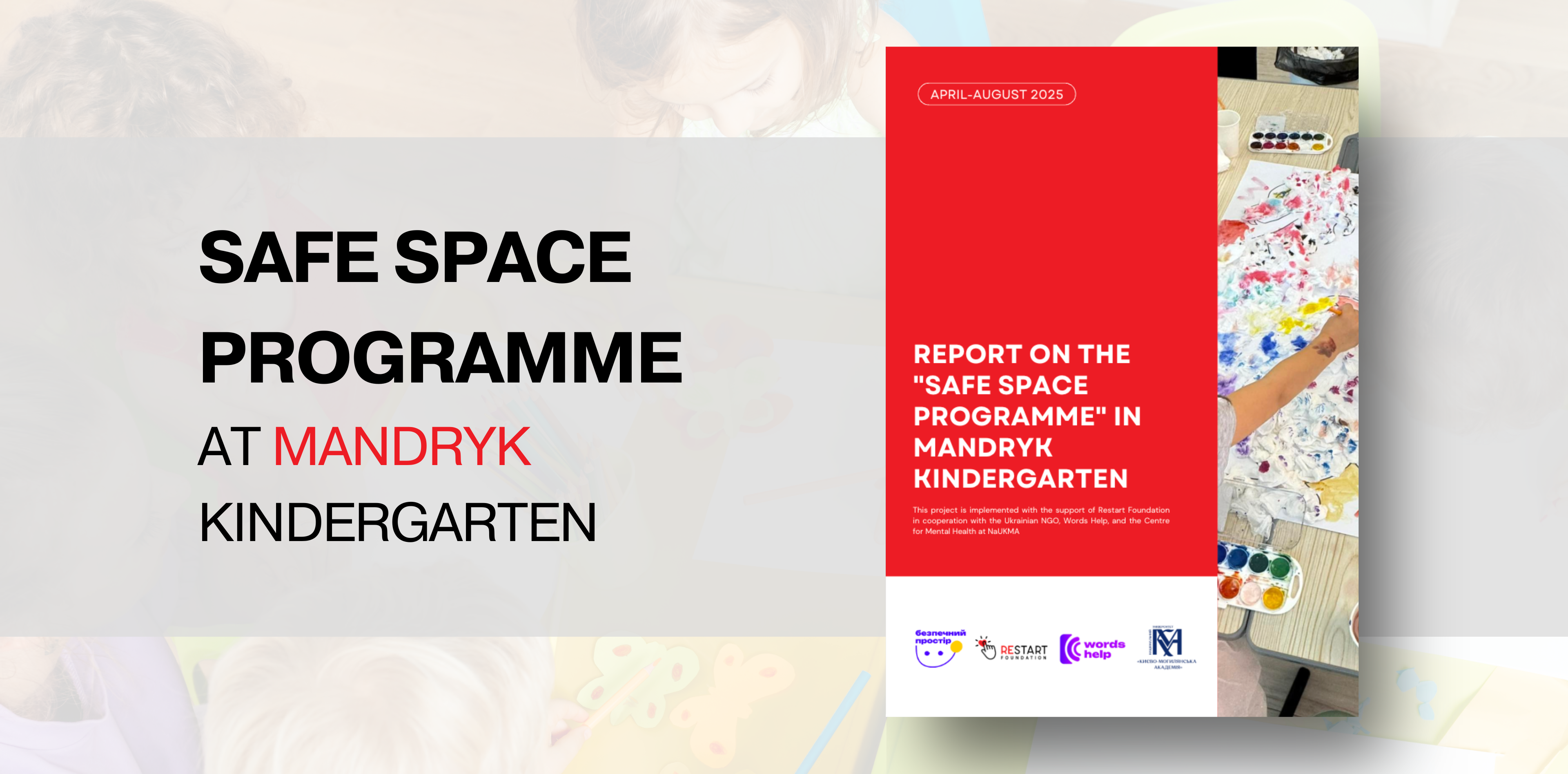 The Safe Space Programme at Mandryk Kindergarten