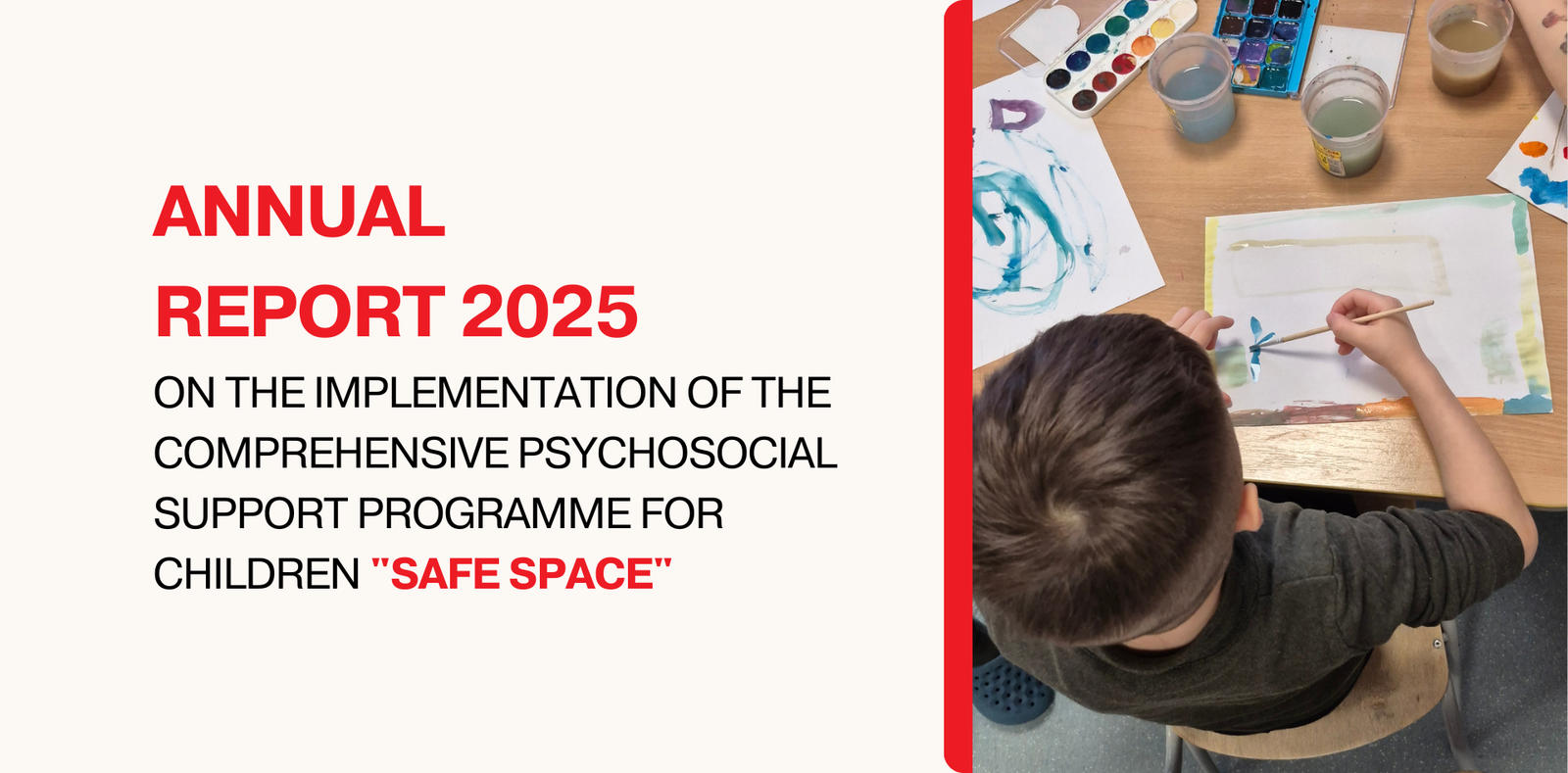 Safe Space in 2025: Annual Report on the Comprehensive Psychosocial Support Programme for Children in Kyiv Kindergartens